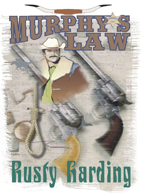 Title details for Murphy's Law by Rusty Harding - Available